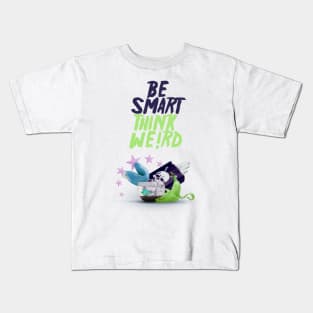 Be Smart, Think We!rd [2] Kids T-Shirt